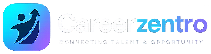 Careerzentro — Connecting Talent & Opportunity